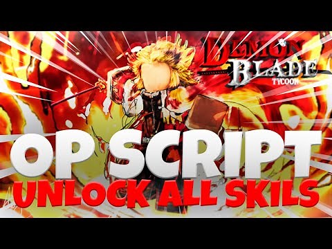 Demon Blade Tycoon OP Script/Hack Unlock All Skills