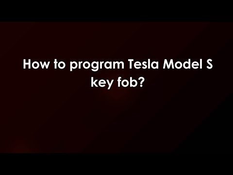How to program Tesla Model S key fob?