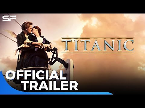 Titanic (1997) | Official Trailer