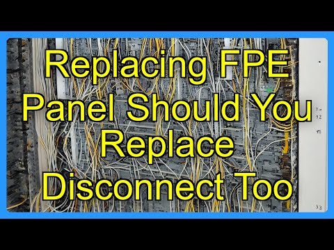 Replacing FPE Panel Should You Replace Disconnect Too