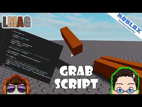 Roblox - LMAG - Lumber Tycoon 2 Grab Style Script (The one I made in My Lumber)