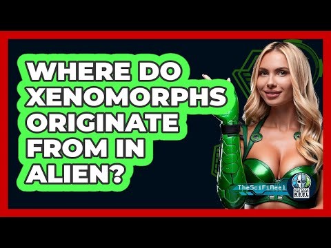 Where Do Xenomorphs Originate From In Alien?