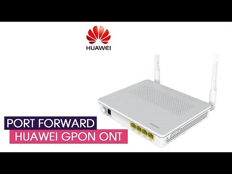 How to setup DMZ and Port Forward on Huawei GPON ONT