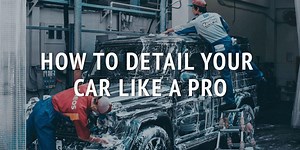 How To Detail Your Car's Exterior Like A Pro (14 Tips & Tricks)