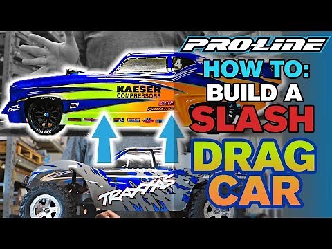 Pro-Line HOW TO: Build a Slash Drag Car
