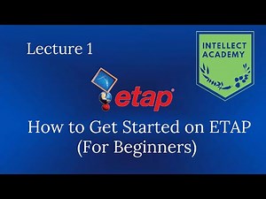 How to get started on ETAP (For beginners)| Lecture 1