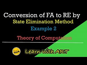 FA to RE Conversion by State Elimination Method | Example