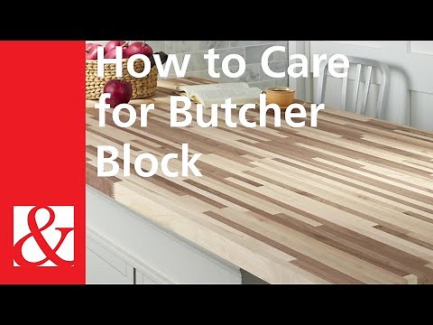 How to Care for Butcher Block