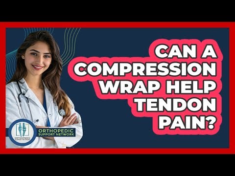 Can A Compression Wrap Help Tendon Pain?