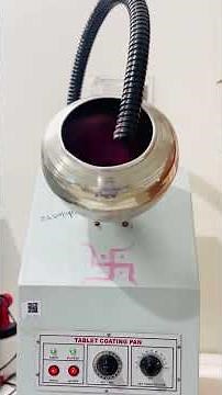 Tablet Coating Pan | Iske Functionality और Benefits ka Complete Guide | Thechemx27