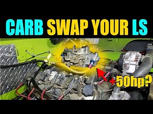 5 Reasons You NEED To Install A Carb On Your LS Swapped 5.3 4.8 6.0 LS1 Lm7 Lq4 Engine|Carb LS swap|