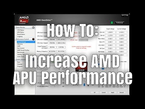 How To: Increase AMD APU Performance