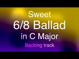 Sweet 6/8 Ballad, backing track for Guitar, C major. Bluesy, romantic, emotiomal! Enjoy!