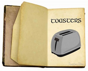 Has the toaster changed since it was first invented? - Toaster Blog