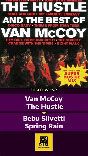 Van McCoy - The Hustle X Silvetti - Spring Rain