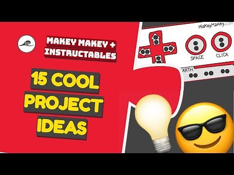 15 Cool Makey Makey Project Ideas on Instructables