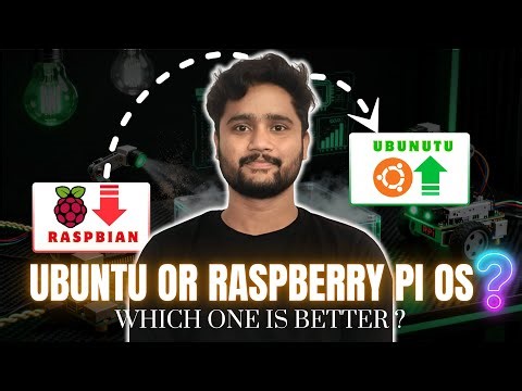 Raspberry Pi Full Tutorial for Beginners | Part 6: Raspberry Pi OS vs Ubuntu OS?