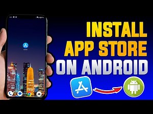 App Store on iOS Setup - Installing App Store on Android 2023 (Easy Guide)