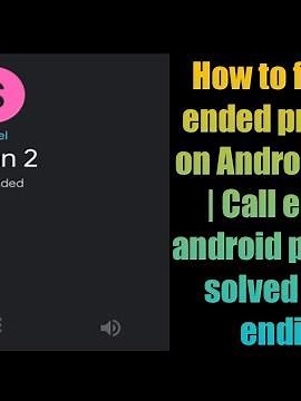 How to fix call ended problem on Android 2022 | Call ended android problem solved | Call ending