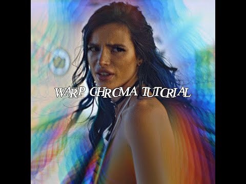 Warp Chroma TUTORIAL