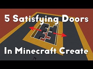 Five Satisfying Doors In Minecraft Create Mod