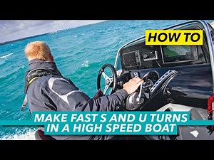How to make fast turns in a boat | S turns and U turns explained | Motor Boat & Yachting