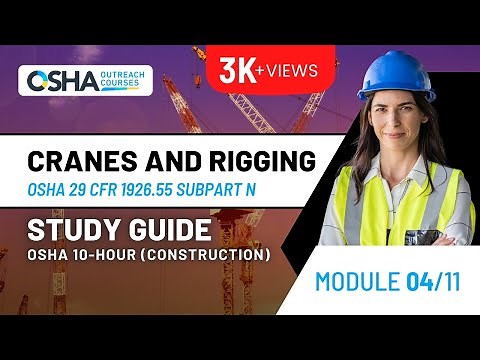 OSHA 10 Course Study Guide | Cranes and Rigging - Module 4 | Construction Training | OSHA 10 exam