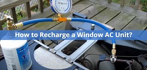 How to Recharge a Window AC Unit? (10 Easy DIY Steps)