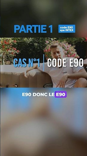 👉 Spa INTEX : Comment résoudre l’erreur E90 ? #shorts