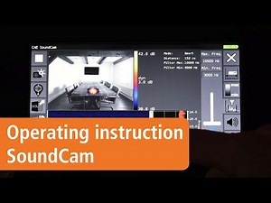 SoundCam operating instruction - The fast way to your first measurement with an acoustic camera