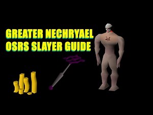 Greater Nechryael OSRS Slayer Quick Guide