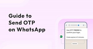 How WhatsApp OTP Speeds Up and Secures User Verification