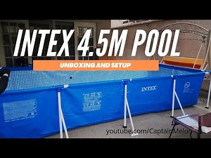 Intex 4.5m Pool Unboxing and Setup