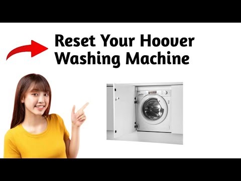 How To Reset Your Hoover Washing Machine