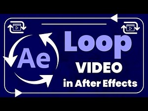 How to Loop Video Footage in After Effects