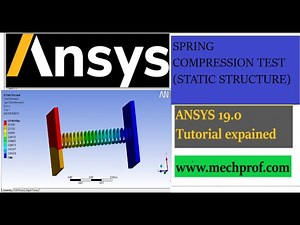 Spring compression Analysis (Static-Structure/Ansys)