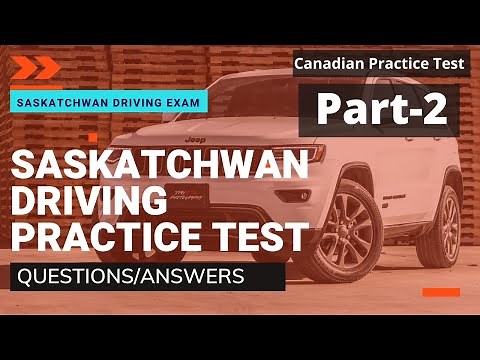 Saskatchewan Driving Written Test | SGI Driving Test 2021-2022 Questions/Answers Part-2
