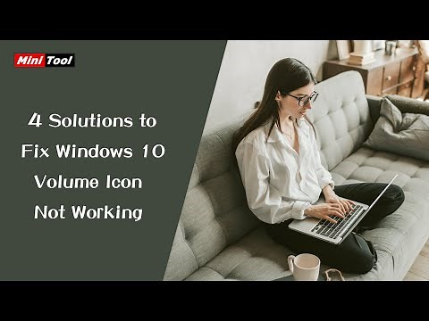 4 Solutions to Fix Windows 10 Volume Icon Not Working