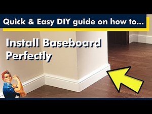 How to install baseboard perfectly, quick & easy by yourself
