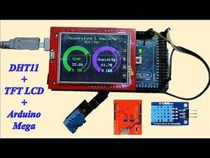 Arduino Mega TFT LCD DHT 11 Sensor Temperature | 2.4 inch TFT LCD Shield | TFT LCD Animation | TFT