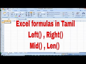 Left() , Right() , Mid() , Len() formulas in Tamil|Excel formulas and functions in Tamil | Part - 7