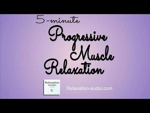 5-Minute Progressive Muscle Relaxation