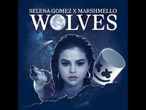 Selena Gomez - Wolves (feat. Marshmello) (slowed + reverb)