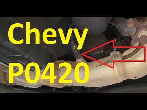Causes and Fixes Chevrolet P0420 Code: Catalyst System Low Efficiency Bank 1