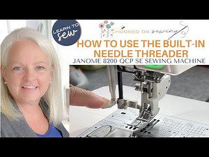 How to Use the Built-In Needle Threader on a Janome Sewing Machine | Janome 8200 QCP SE