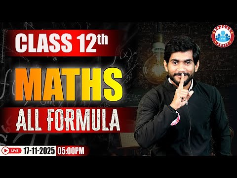 Class 12 Maths All Formulas | 12th Maths All Formulas Chapter Wise | Maths Complete Formula Revision