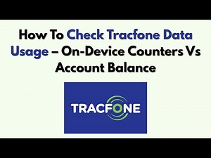 How To Check Tracfone Data Usage – On-Device Counters Vs Account Balance