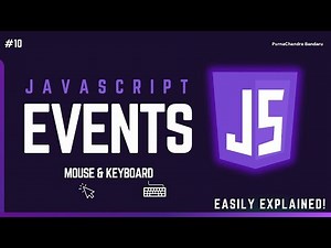 10 JavaScript Events Explained | Mouse, Keyboard, Input & Change Events | Form Events in Next Video