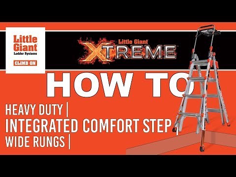 Little Giant Xtreme™ Ladder How-To