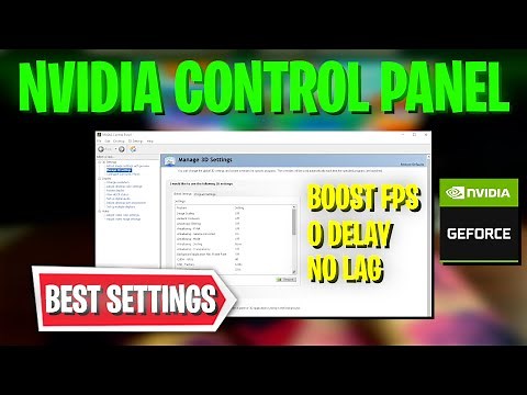 NVIDIA CONTROL PANEL *The Best Settings for FPS & Performance!* IN 2022 ✅